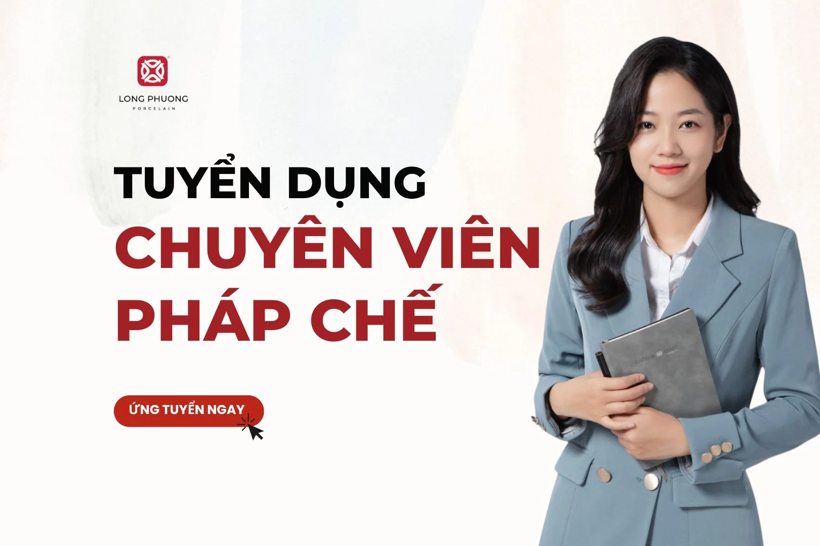 Long Phuong is recruiting legal specialists.